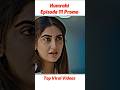 Humrahi Episode 11 New Teaser - Promo #danishtaimor #hibabukhari #humrahi  #shorts #viralshort