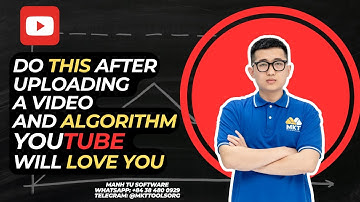 Do THIS after uploading a video and Algorithm YOUTUBE will LOVE YOU