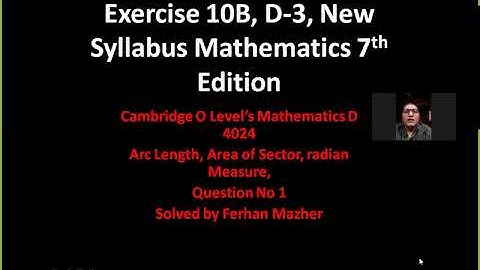 Exercise 10B, D 3, New Syllabus Mathematics 7th Edition, Question 1, Solved by Ferhan Mazher