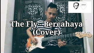 The Fly - Bercahaya (Cover) By Josua