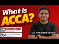 Why Choose ACCA? Course, Career & Salary Benefits! 🚀 | CA Abhishek Bansal