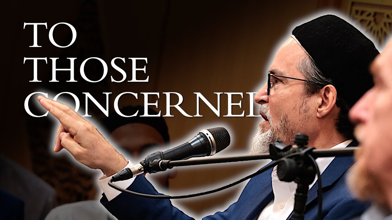 To Those Concerned – Hamza Yusuf
