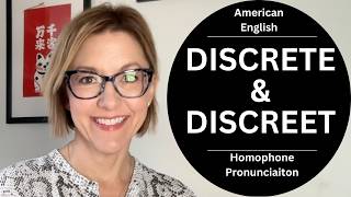 Learn to Pronounce DISCRETE & DISCREET | American English Homophone Pronunciation Lesson Learn to Pronounce DISCRETE & DISCREET | American English Homophone Pronunciation Lesson