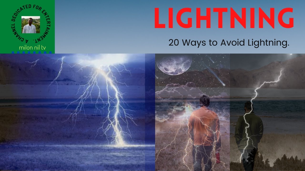 #বজ্রপাত থেকে বাঁচার ২০ টি উপায় # 20 Ways to Avoid Lightning ...