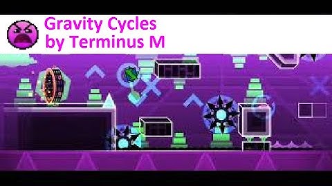 FLUKE FROM 41?! Geometry Dash - Gravity Cycles by Terminus M(Magma Pack complete)