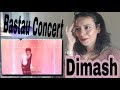 Dimash Kudaibergen/BASTAU Concert 2017 '' The Diva Dance & Daybreak'' REACTION