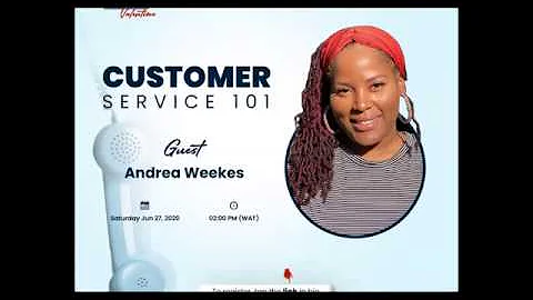 Customer service 101 with Valentine and Andrea Wee...