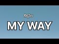 Neffex - My Way (lyrics music)
