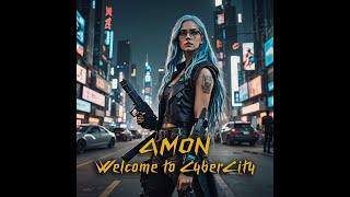 Amon - Welcome to CyberCity