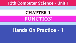 12th Computer Science || Chapter 1 || Hands On Practice - 1 #CMWay
