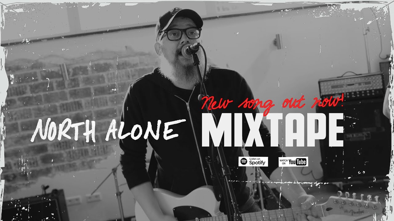 Ver North Alone - "Mixtape" no YouTube Ver North Alone - "Mixtape" no YouTube
