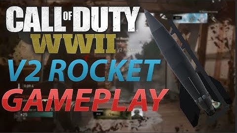 EASIEST WAY TO GET THE V2 ROCKET IN COD WW2(TIPS AND TRICKS ON HOW TO GET THE V2 EASY IN COD WW2)