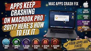 Apps Keep Crashing On MacBook Pro 2017? Here's How To Fix It