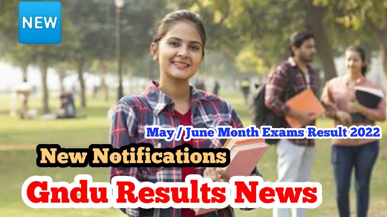 Gndu Results News 2022 || Gndu Results 2022 || Gndu Even semester results || Gndu latest updates