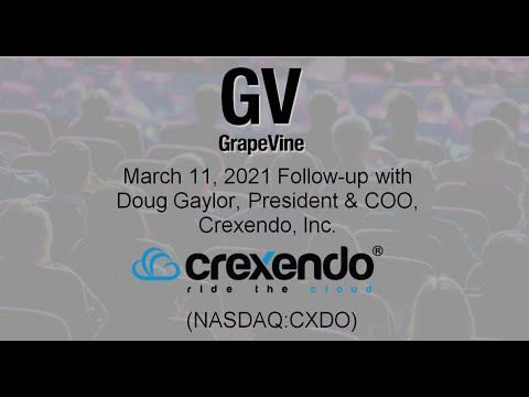 Crexendo (NASDAQ:CXDO) Update With Doug Gaylor, Pres. & COO | March 11 ...