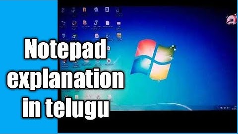 Computer notepad explanation in telugu/ Tutorial in telugu