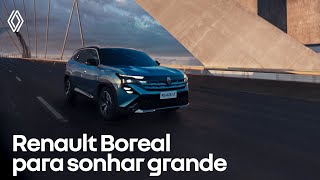 Renault Boreal O Novo Suv Para Sonhar Grande.