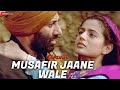 Musafir Jaane Wale Sunny Deol Ameesha Patel Udit Narayan Preeti Uttam Singh Gadar 