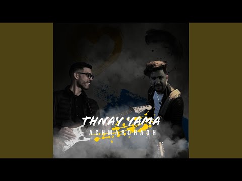 Thnay Yama Achmarchagh