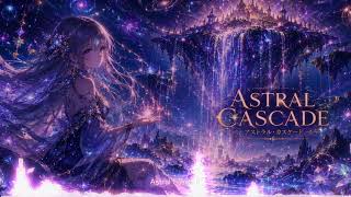 Astral Cascade
