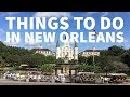 New Orleans - Best Things to Do for Tourists