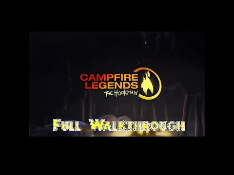Let's Play - Campfire Legends - The Hookman - Full Walkthrough