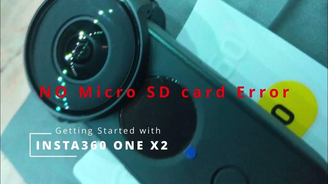 (SOLVED) Insta360 ONE x2 NO Micro SD Card Error Mac YouTube