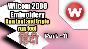 Run and Triple Run | Wilcom 2006 Embroidery Designing Tutorial