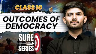 Outcomes of Democracy | Sure Shot Series 2025-26 | Digraj Singh Rajput