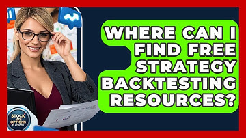 Where Can I Find Free Strategy Backtesting Resources? - Stock and Options Playbook