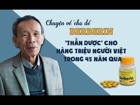 Dược sĩ Phan Quốc Kinh cha đẻ thuốc Berberin: thần dược cho hàng triệu người Việt trong 45 năm qua
