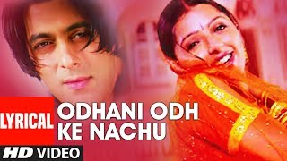 Odhani Odh Ke Nachual Song Tere Naam Udit NAlka Y SameerSalman Khan,Bhoomika C