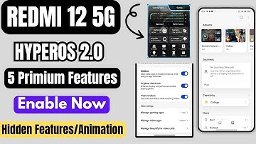 Redmi 12 5G HyperOS 2.0 Top 5 Primium Features, Enable Now, Hidden Features/Animation, Activate Now