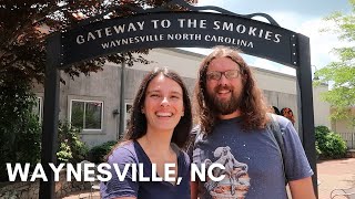 Fun Visit to Waynesville, NC | Gateway to the Smokies | Asheville NC day trip