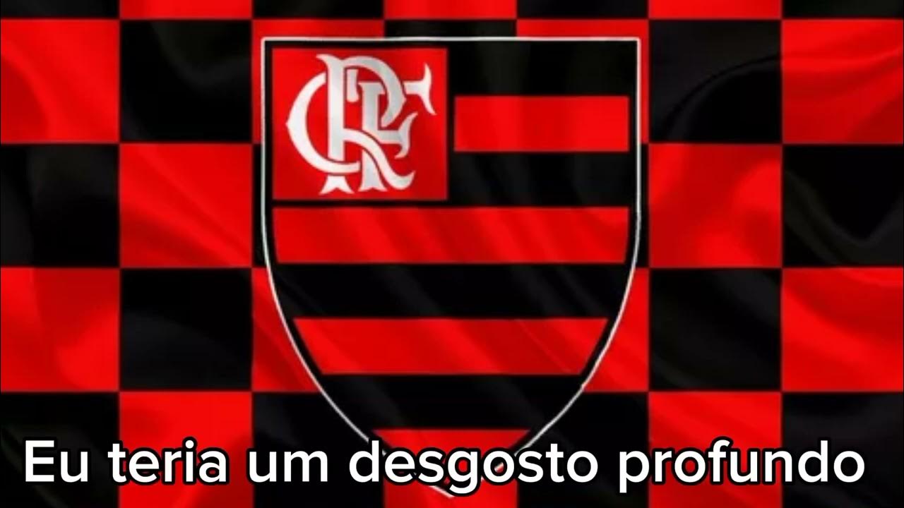 Hino do Flamengo Letra YouTube Hino do Flamengo Letra YouTube