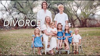 Vulnerable Vlog  Why I Chose Divorce