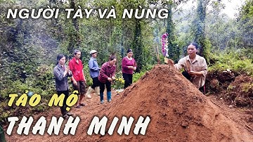 Lễ tảo mộ và đón tết Thanh Minh mùng 3 tháng 3 của người Tày Nùng