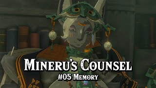 Mineru's Counsel - Memory #05, Tear of the Dragon #3 - The Legend of Zelda: Tears of the Kingdom