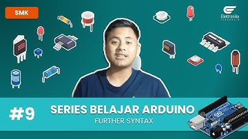 Series Belajar Arduino   Further Syntax #9