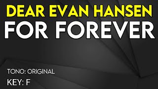 Dear Evan Hansen - For Forever - Karaoke Instrumental