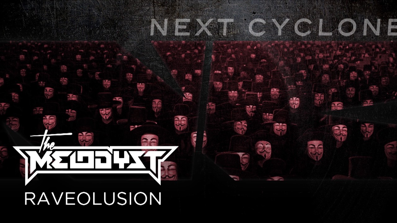 The Melodyst - Raveolusion (Next Cyclone 016)