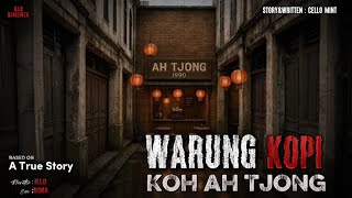 Warung Kopi Koh Ah Tjong