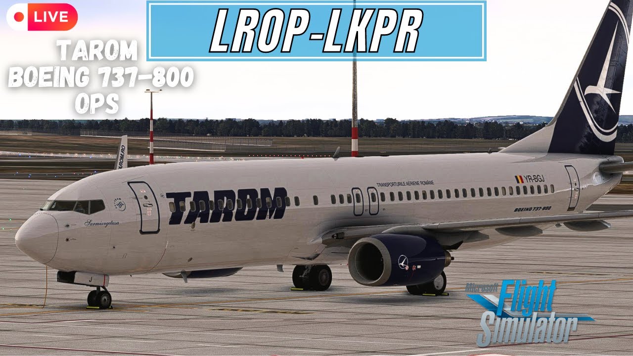 🔴 MSFS 2020 TAROM REAL LIFE OPS PMDG 737800 Bucharest to Prague