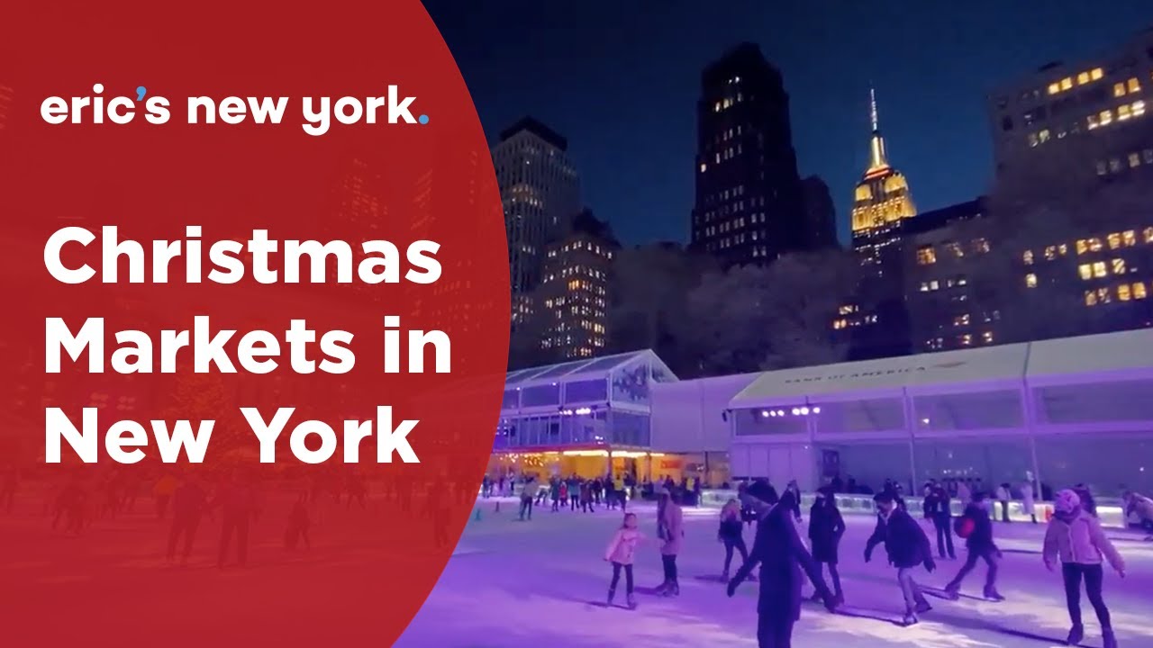 Christmas Markets in NYC EricsNewYork YouTube