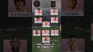 inter Miami Vs los angeles FC ⚽? football messi intermiami shorts