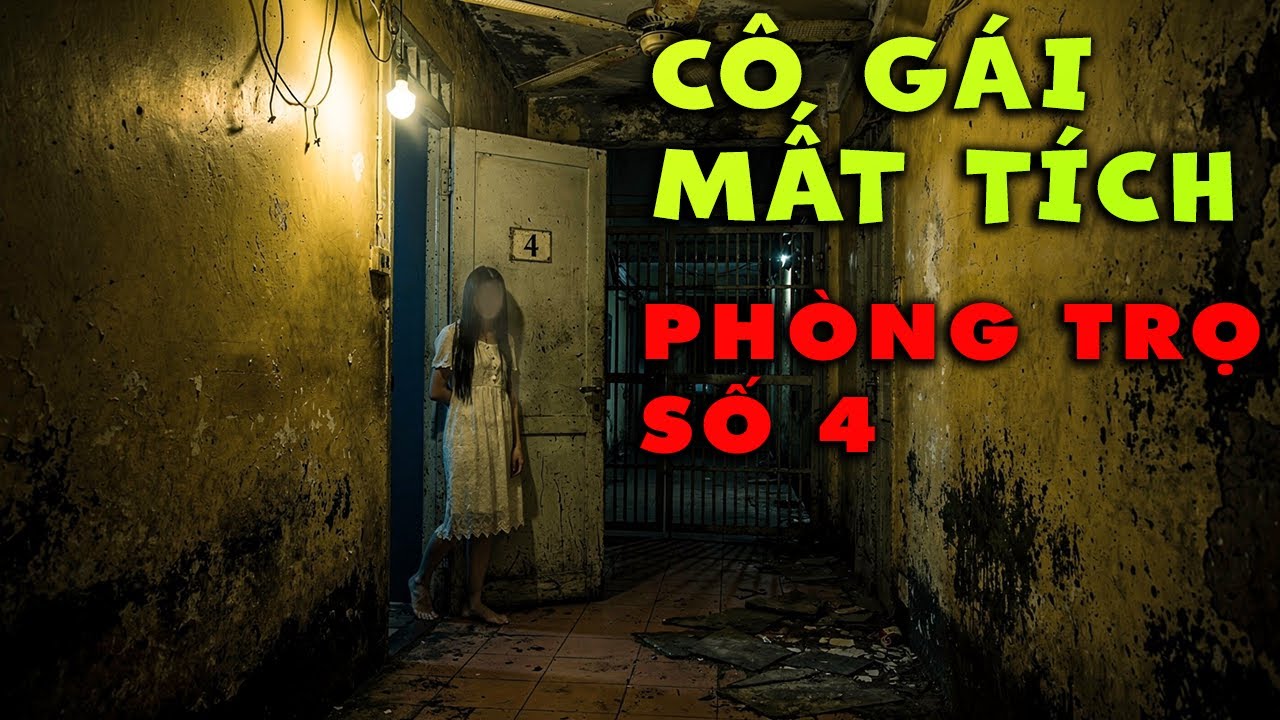 Bí Ẩn Cô Gái Mất Tích Phòng Trọ Số 4: Cô Gái Trẻ Năm 2006 – Oan Hồn Chờ Công Lý Muộn Màng