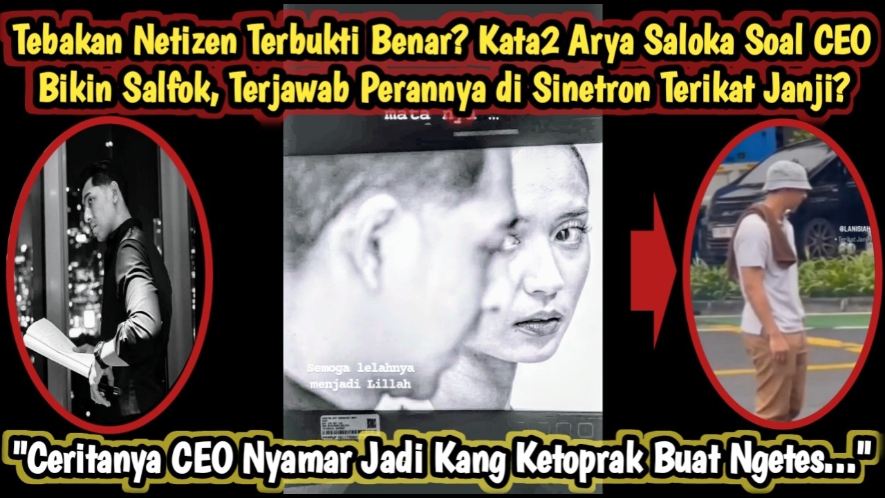 SAH TEBAKAN Netizen Benar? Kata2 Arya Saloka Soal CEO Bikin Salfok, Peran di Sinetron Terikat Janji?