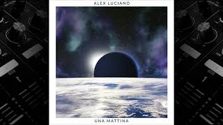 Ludovico Einaudi - Una Mattina (Alex Luciano Remix)