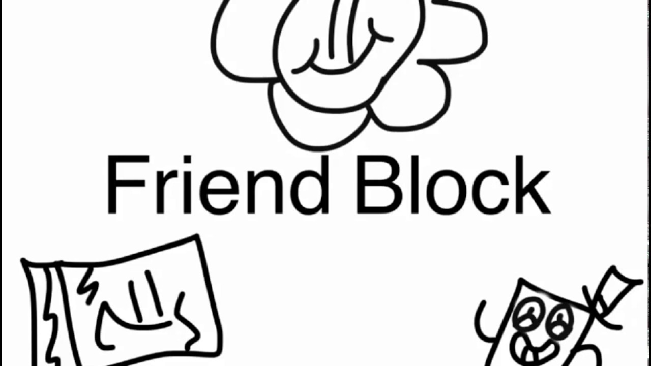 Friend Block Friend Block - YouTube