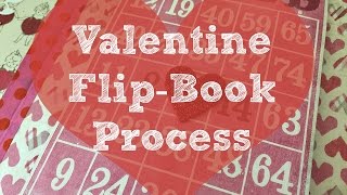 Valentine Flip-Book Process / Tutorial